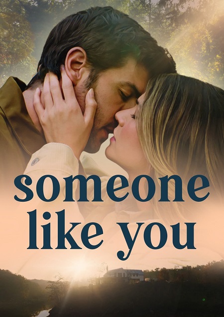 مشاهدة فيلم Someone Like You 2024 مترجم