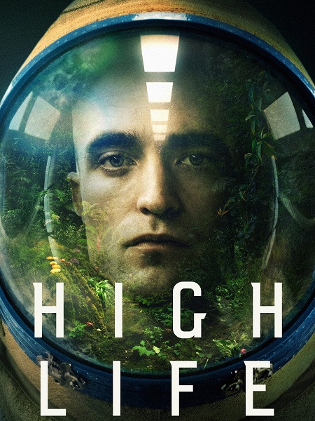 مشاهدة فيلم High Life 2018 مترجم