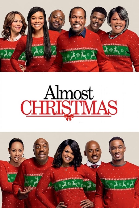 مشاهدة فيلم Almost Christmas 2016 مترجم