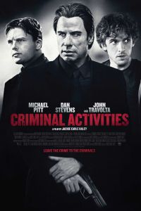 فيلم Criminal Activities 2015 مترجم