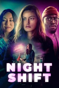 فيلم Night Shift 2023 مدبلج