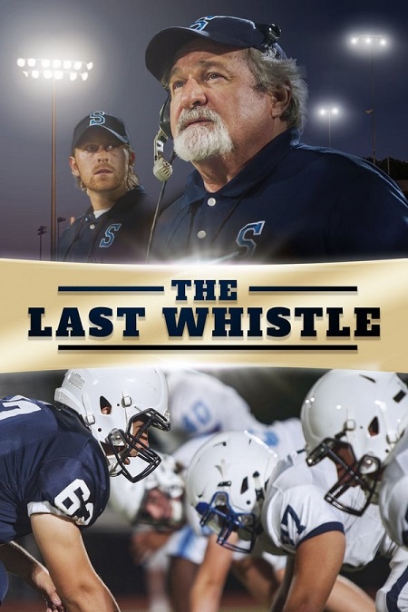 مشاهدة فيلم The Last Whistle 2019 مترجم