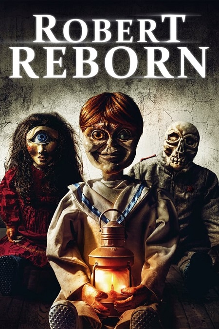 مشاهدة فيلم Robert Reborn 2019 مترجم