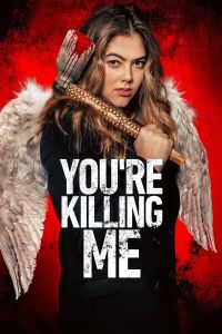 فيلم Youre Killing Me 2023 مترجم