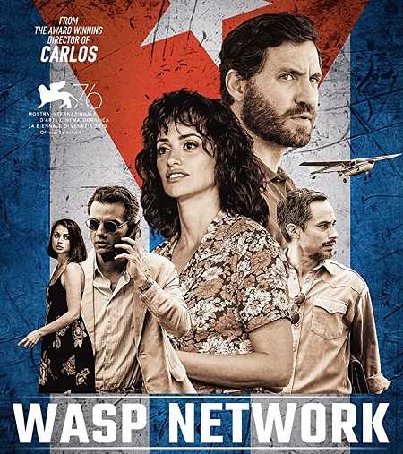 فيلم Wasp Network 2019 مترجم