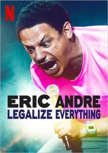 فيلم Eric Andre Legalize Everything 2020 مترجم