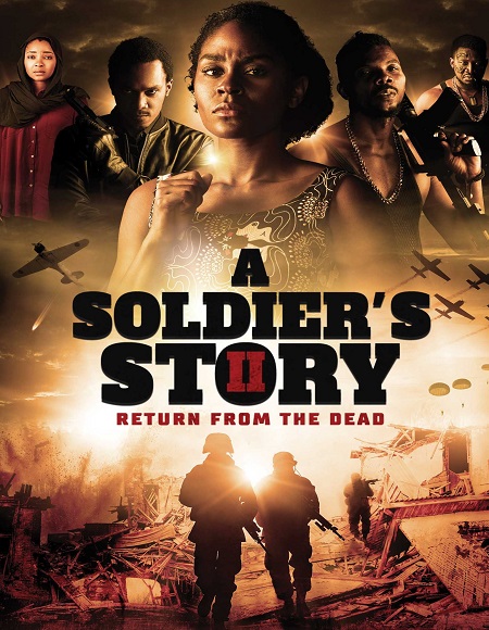 مشاهدة فيلم A Soldier&#8217;s Story 2 2020 مترجم