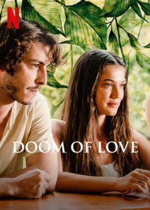 فيلم Doom Of Love 2022 مترجم