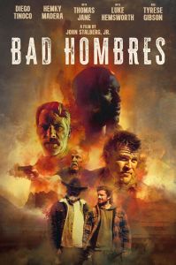 فيلم Bad Hombres 2024 مدبلج