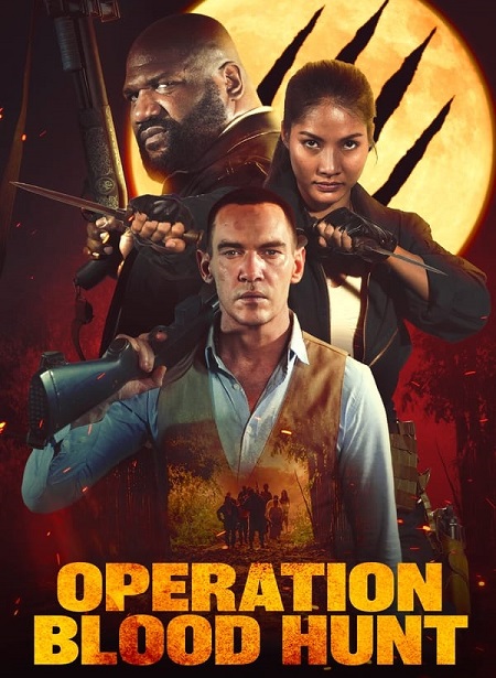 مشاهدة فيلم Operation Blood Hunt 2024 مترجم