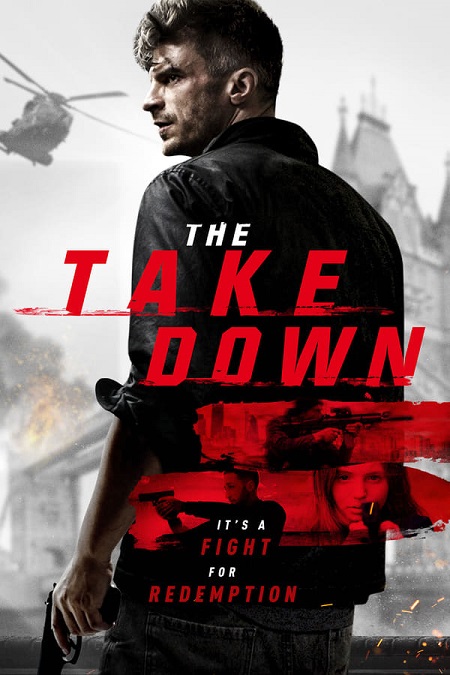 مشاهدة فيلم The Take Down 2017 مترجم