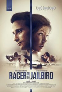 فيلم Racer And The Jailbird 2017 مترجم