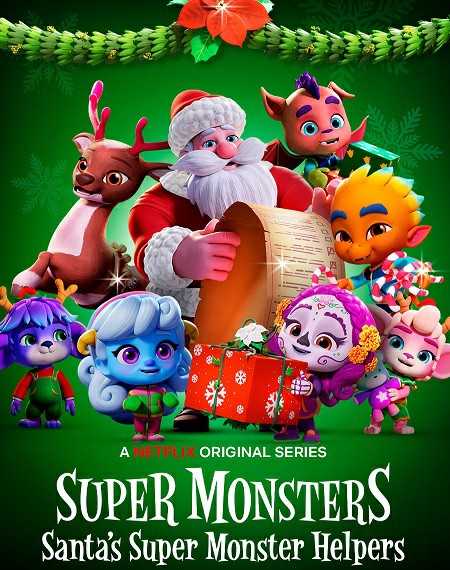 فيلم Santa&#8217;s Super Monster Helpers 2020 مترجم