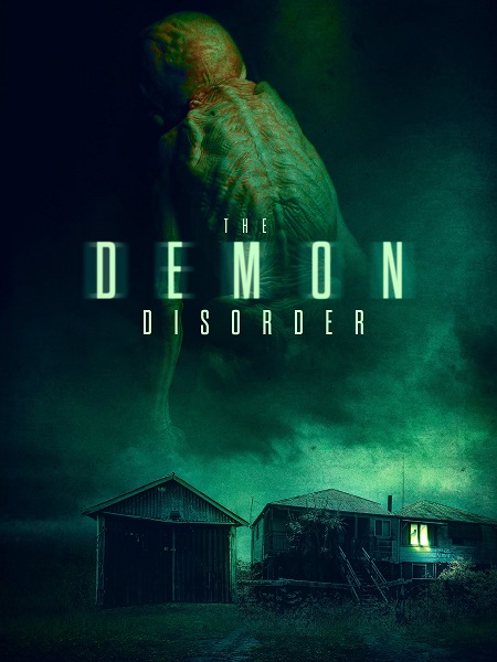 مشاهدة فيلم The Demon Disorder 2024 مترجم