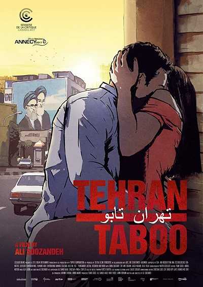 مشاهدة فيلم Tehran Taboo 2017 مترجم