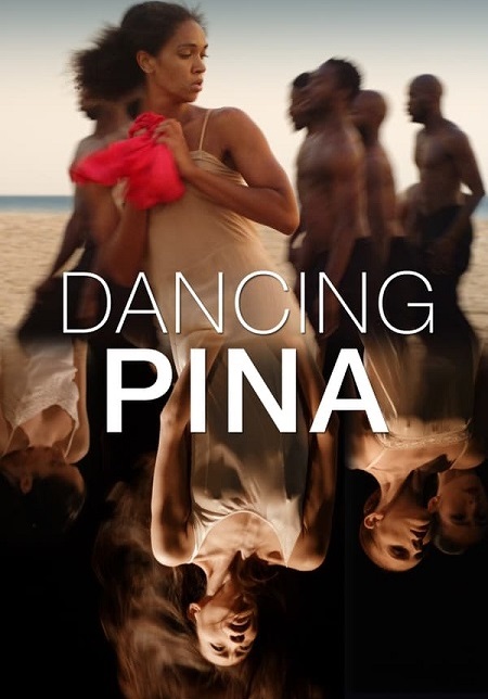 مشاهدة فيلم Dancing Pina 2022 مترجم