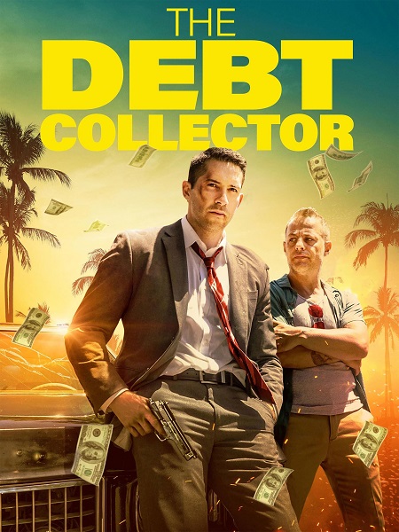 مشاهدة فيلم The Debt Collector 2018 مترجم