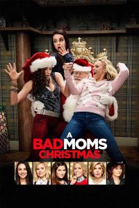 فيلم 2017 A Bad Moms Christmas مترجم