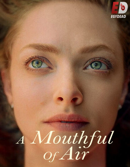 مشاهدة فيلم A Mouthful of Air 2021 مترجم