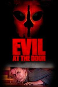 فيلم Evil At The Door 2022 مترجم