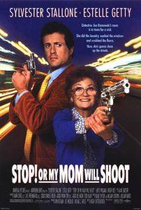 فيلم Stop Or My Mom Will Shoot 1992 مترجم