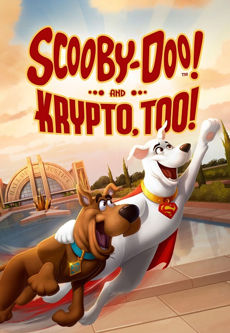 مشاهدة فيلم Scooby Doo and Krypto Too 2023 مترجم