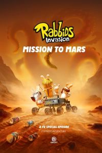 فيلم Rabbids Invasion Special Mission To Mars 2022 مترجم