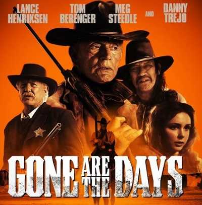 مشاهدة فيلم Gone Are the Days 2018 مترجم