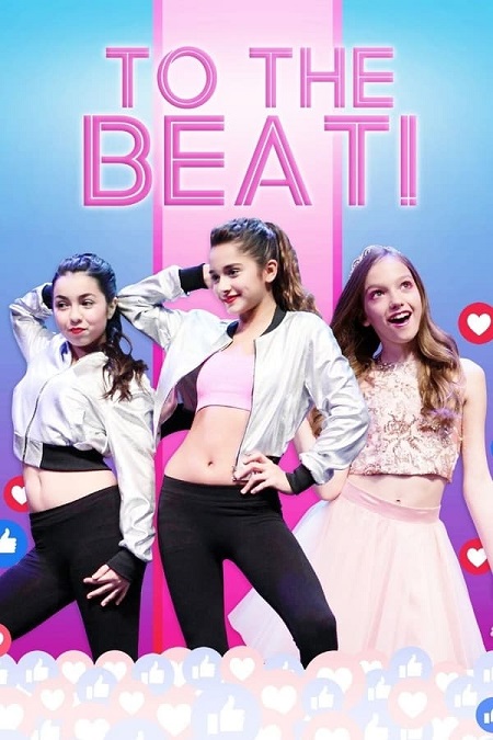 مشاهدة فيلم To The Beat! 2018 مترجم