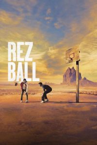 فيلم Rez Ball 2024 مترجم