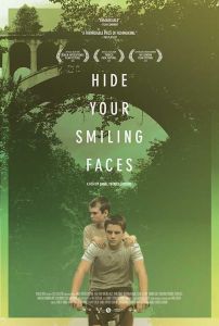 فيلم Hide Your Smiling Faces 2013 مترجم