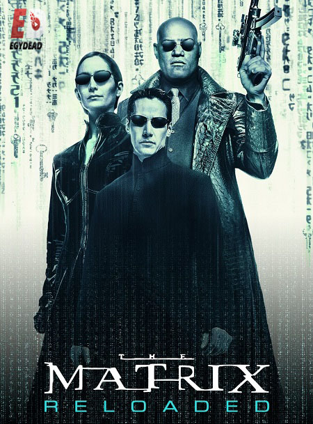 مشاهدة فيلم The Matrix 2 Reloaded 2003 مترجم