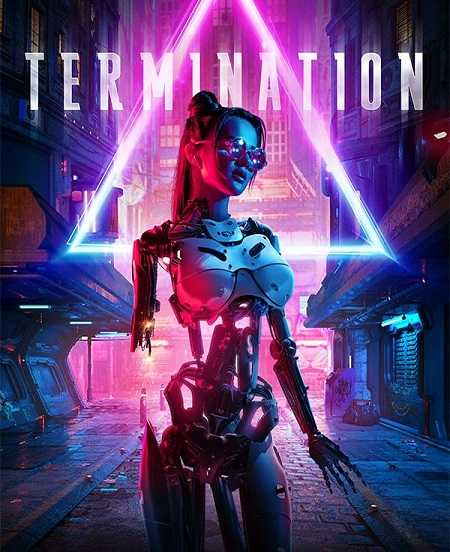 فيلم Termination 2019 مترجم