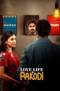 فيلم Love Life Pakodi 2021 مترجم