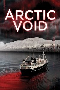 فيلم Arctic Void 2022 مترجم