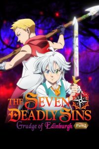 فيلم The Seven Deadly Sins Grudge Of Edinburgh Part 2 2023 مترجم