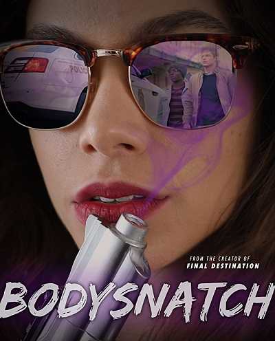 مشاهدة فيلم Bodysnatch 2018 مترجم