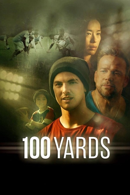 مشاهدة فيلم 100 Yards 2018 مترجم