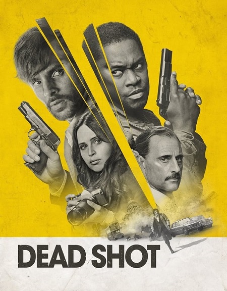 مشاهدة فيلم Dead Shot 2023 مترجم