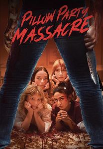 فيلم Pillow Party Massacre 2023 مترجم