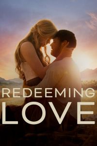 فيلم Redeeming Love 2022 مترجم