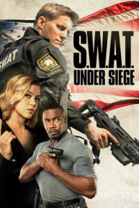 فيلم S W A T Under Siege 2017 مترجم