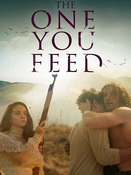 فيلم The One You Feed 2020 مترجم