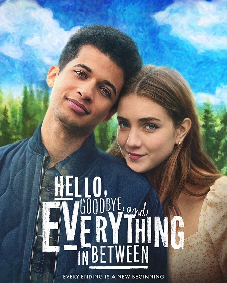 مشاهدة فيلم Hello Goodbye and Everything in Between 2022 مترجم