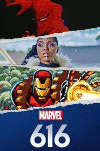 Marvel's 616 الموسم 1