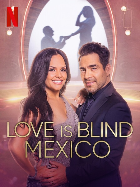 برنامج Love Is Blind Mexico الموسم 1 مترجمة