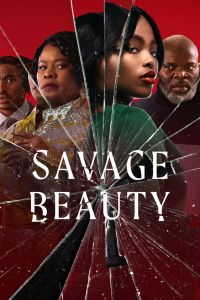 Savage Beauty الموسم 1