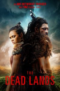 The Dead Lands الموسم 1