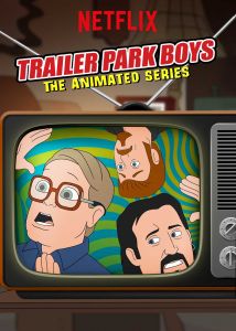 Trailer Park Boys: The Animated Series الموسم 1