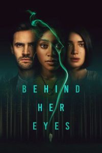 Behind Her Eyes الموسم 1